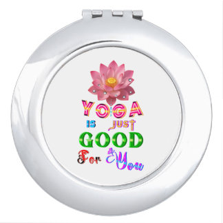 Yoga Beauty Is Just Good For You Compact Mirror