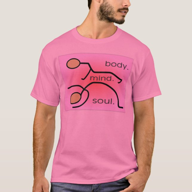Yoga--"Body. Mind. Soul" Gifts--Stick people T-Shirt (Front)