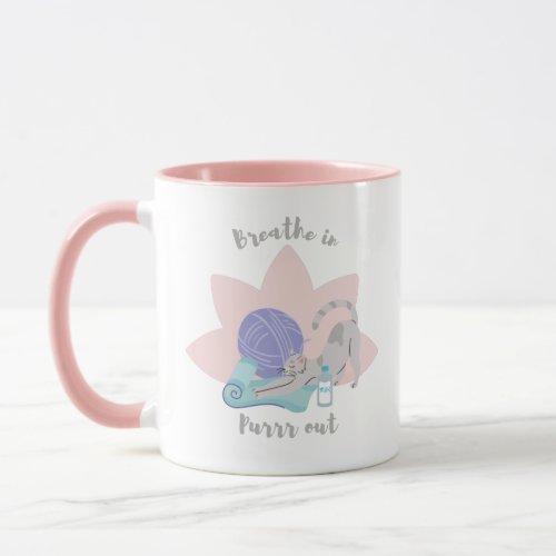 Yoga cat _ breath in purr out T_Shirt Mug