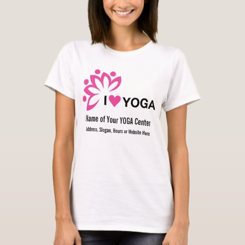 Yoga Center Add Your Own Text _ Design on Front T_Shirt