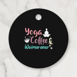 Yoga Coffee And Weimaraners Favor Tags