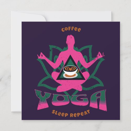 Yoga Coffee Sleep Repeat