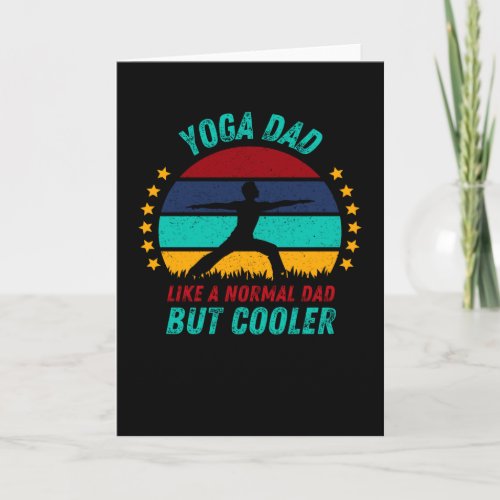 Yoga Dad  _ Cool Fathers Day Gift Card