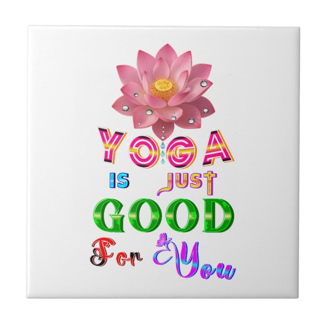 Yoga Décor Is Just Good For You Ceramic Tile (Front)