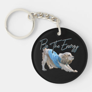 Yoga Downward Dog - Be The Energy Quote Keychain
