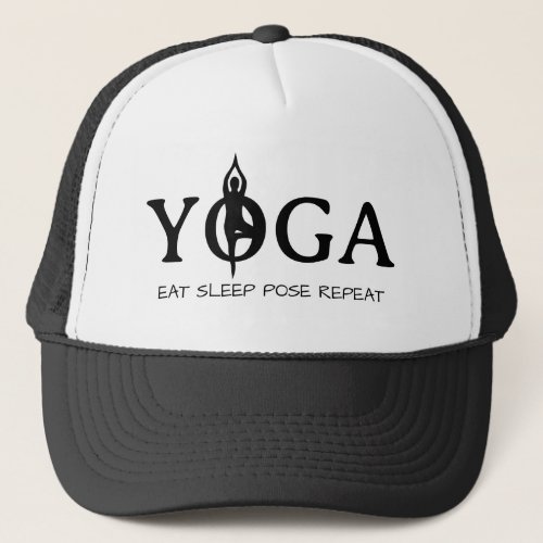 YOGA Eat sleep pose repeat funny trucker hat