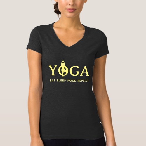 YOGA Eat sleep pose repeat t shirt for asana lover