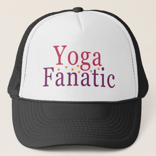 Yoga Fanatic Trucker Hat