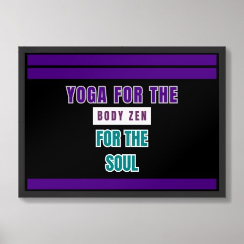 Yoga for the Body Zen for the Soul _ Zen Wall Art