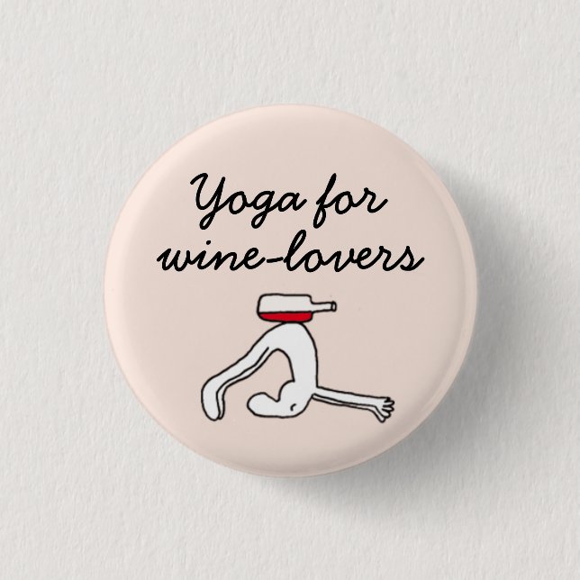 Yoga for Winelovers Pink Badge Pinback Button (Front)