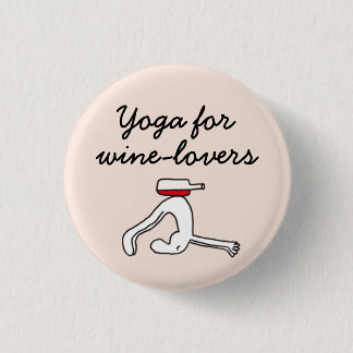 Yoga for Winelovers Pink Badge Pinback Button