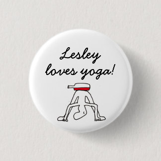 Yoga for Winelovers White Badge - personalized! Button