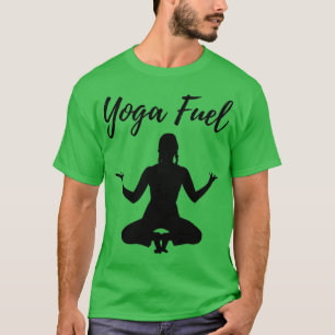 Yoga Fuel Design T-Shirt