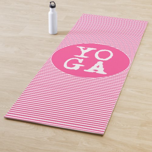 YOGA  Fun Typography _ Hot Pink Striped Yoga Mat