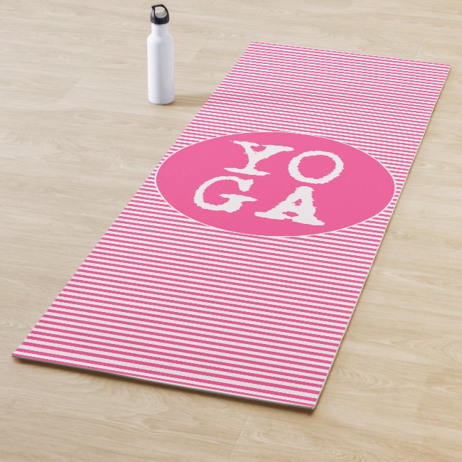 YOGA | Fun Typography - Hot Pink Striped