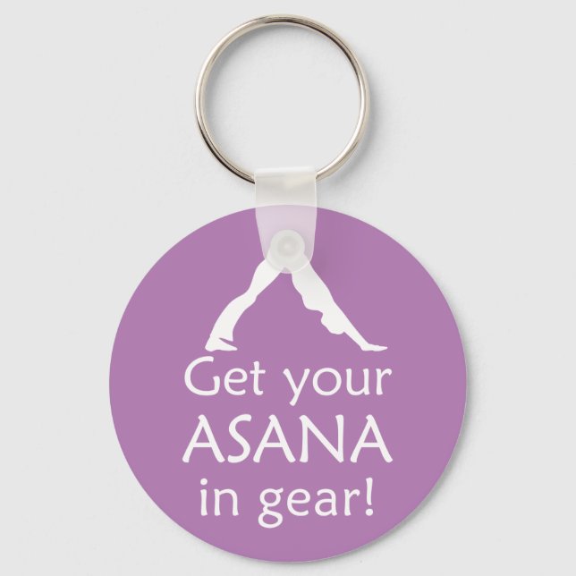 Yoga Get Your Asana In Gear Keychain (Front)