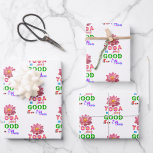 Yoga Gift Is Just Good For You Wrapping Paper Sheets