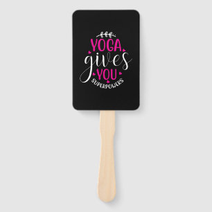 Yoga Gives Me Superpower Hand Fan