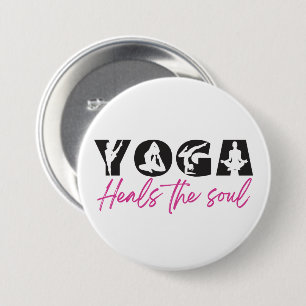 Yoga Heals The Soul Button