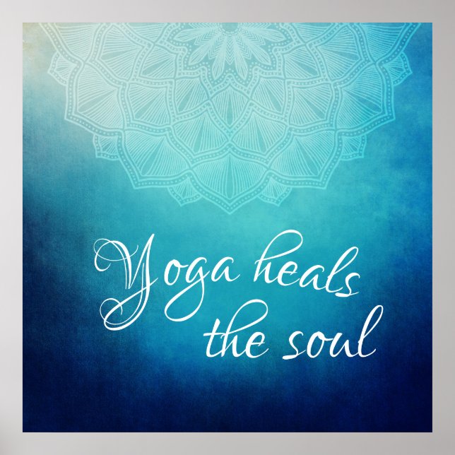Yoga Heals the Soul Text with Blue Mandala Poster (Front)