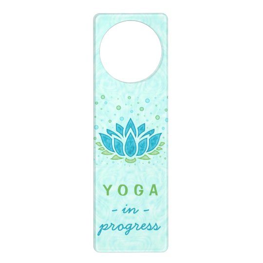 Yoga In Progress Lotus Flower Zen Meditation Door Hanger