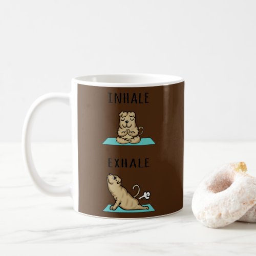 Yoga Inhale Exhale Shar Pei Dog  Coffee Mug