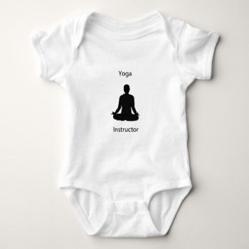 Yoga Instructor Baby Bodysuit by yackerscreations at Zazzle