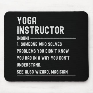 Yoga Instructor Definition Shirts Funny Job Title Mouse Pad
