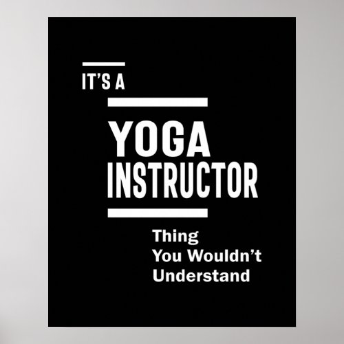 Yoga Instructor Job Title Gift Poster