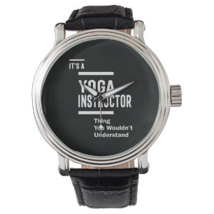 Yoga Instructor Job Title Gift Watch
