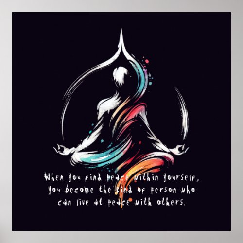 Yoga Instructor Meditation Pose Brush Stroke Quote Poster
