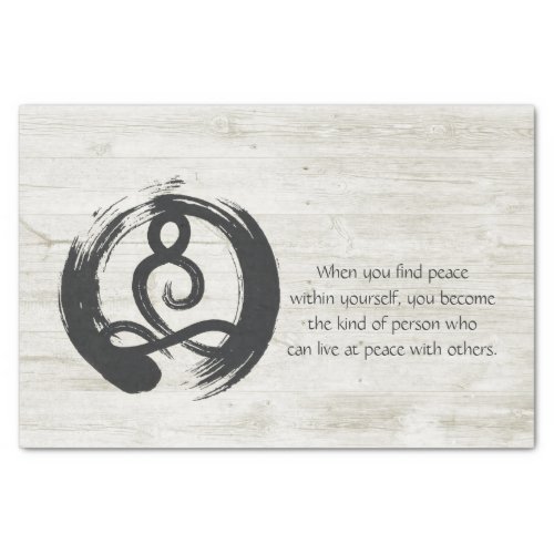 Yoga Instructor Meditation Pose Healer ZEN Quotes Tissue Paper