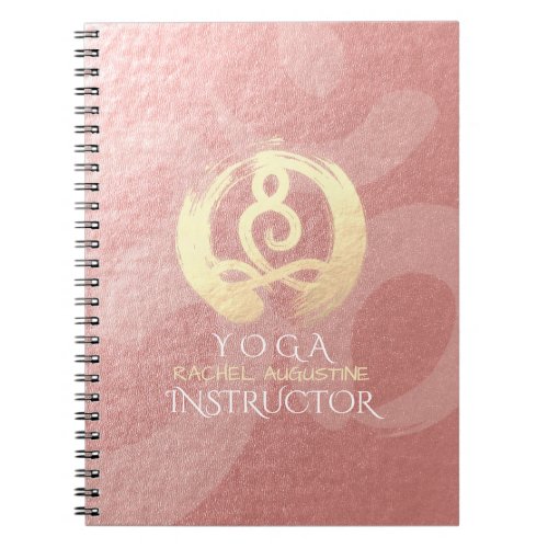 Yoga Instructor Meditation Posture Zen  OM Symbol Notebook