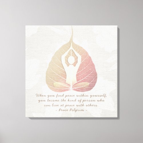 Yoga Instructor Quote Meditation Pose Bodhi Leaf Canvas Print