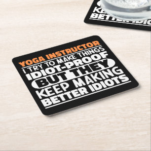 Yoga Instructor Try To Make Meditation Specialist Square Paper Coaster
