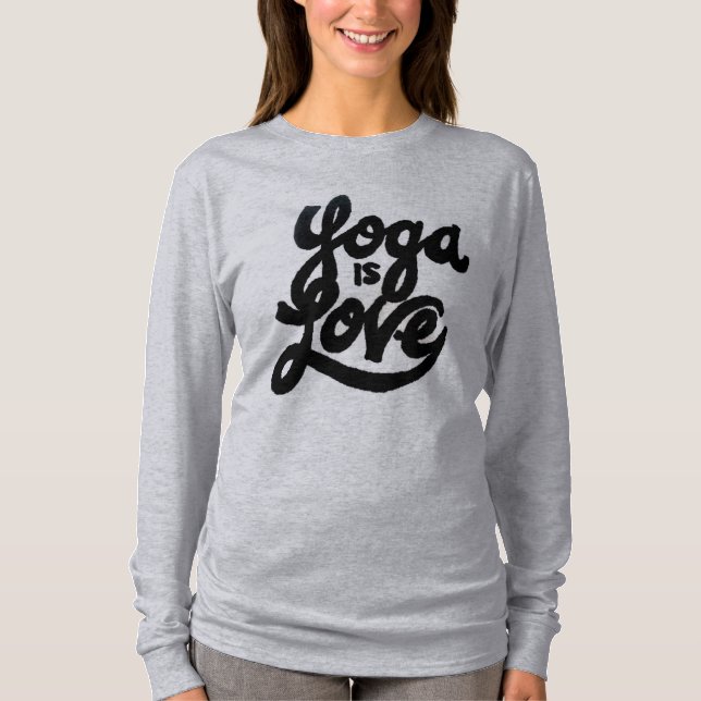 yoga is love T-Shirt (Front)