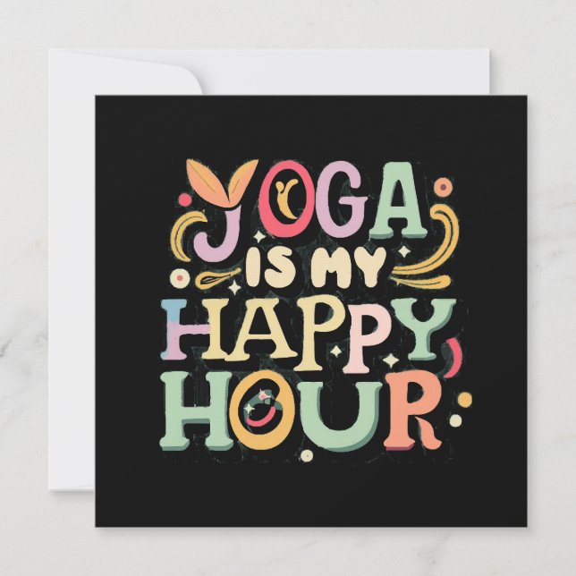 Yoga Is My Happy Hour (Front)