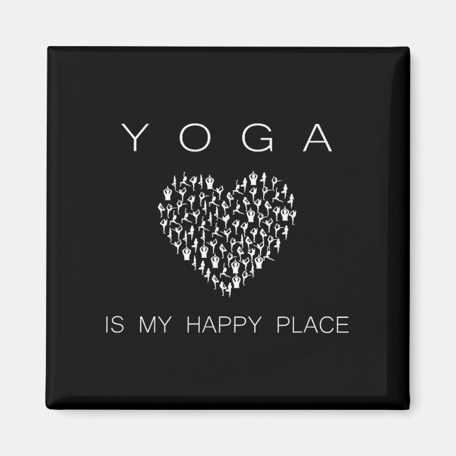 Yoga Is My Happy Place Insrational Motivational  Magnet (Front)