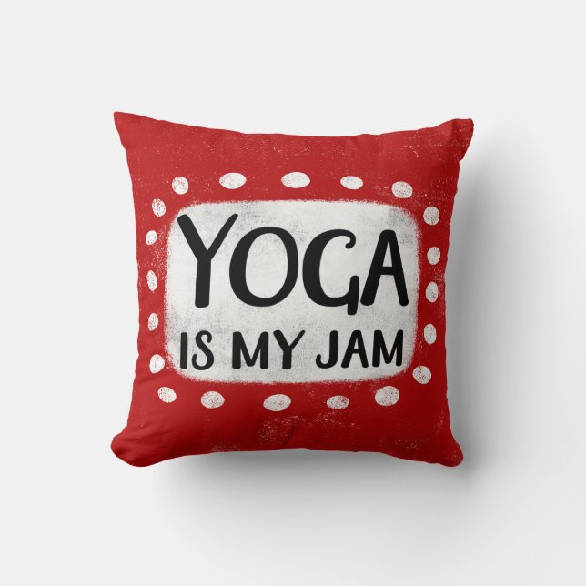 Yoga Is My Jam Throw Pillow (Front)