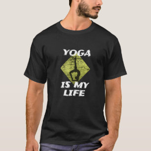 Yoga Is My Life Namaste Sport T-Shirt