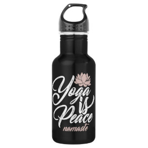 Yoga Is Peace (Namaste ) Water Bottle