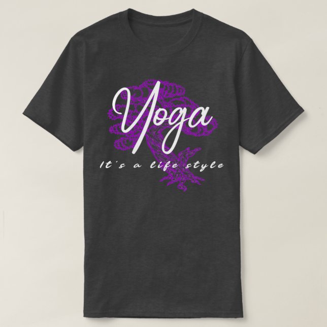 Yoga Its a life style T-Shirt (Design Front)