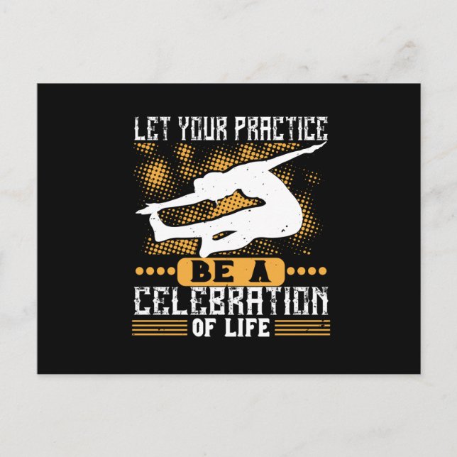 Yoga - Let Your Practice Be A Celebration Of Life Postcard (Front)