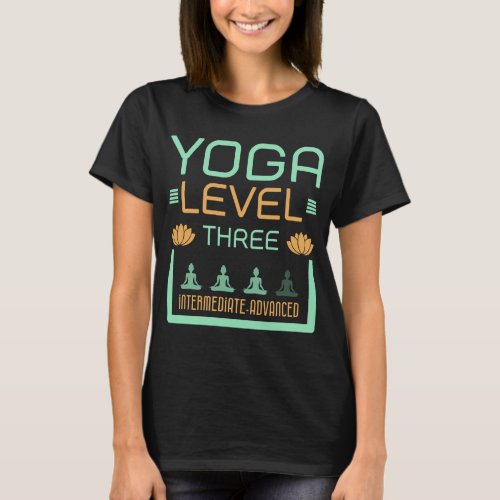 Yoga Level Three Yoga Lover Unisex T_Shirt