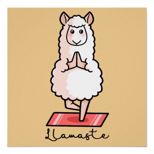 Yoga llama _ Llamaste Poster