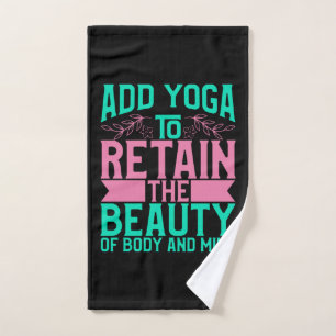 Yoga Lover   Add Yoga To Retain The Beauty Hand Towel