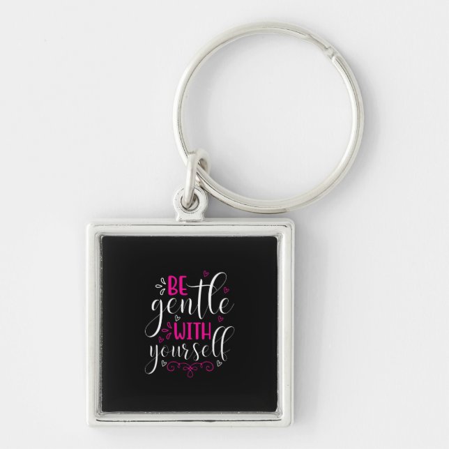 Yoga Lover | Be Gentle With Yourself Keychain (Front)