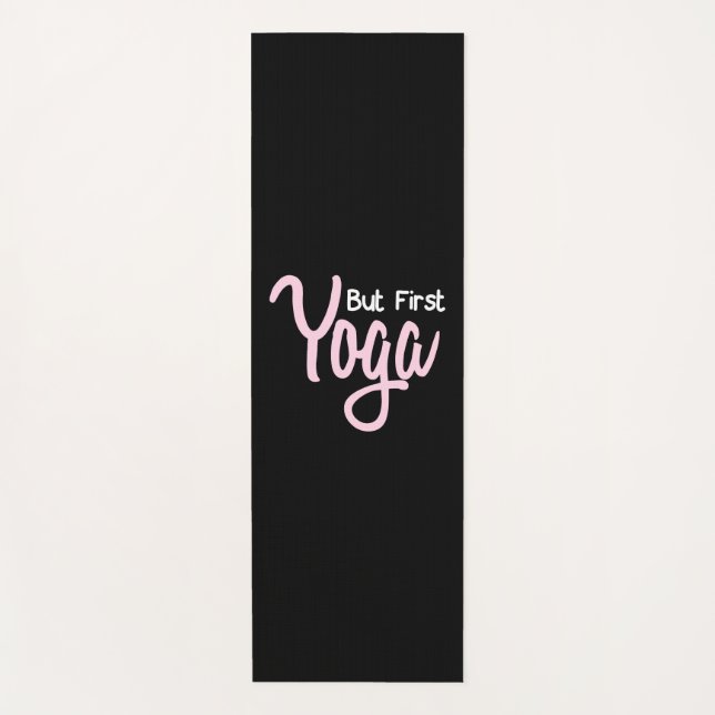 Yoga Lover | But First Yoga Yoga Mat (Front)