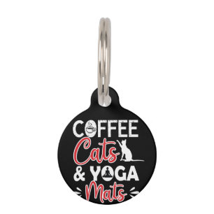 Yoga Lover   Coffee Cat And Yoga Mats Pet ID Tag