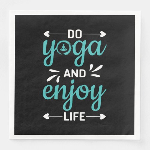 Yoga Lover  Do Yoga And Enjoy Life Paper Dinner Napkins